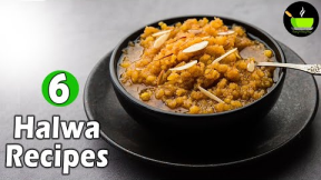 6 हलवा रेसिपी | 6 halwa recipes | Indian Dessert Recipes | Halwa Recipes | Indian Halwa Varieties