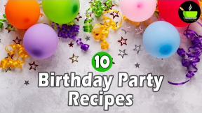 Birthday Party Recipes | Indian Food Ideas For Kids Birthday Parties At Home |  Party Food Recipes
