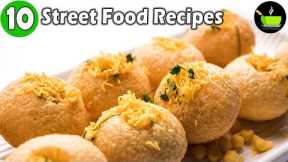 10 Street Foods India | Indian Street Food Recipes | North Indian Street Food | Chaat Recipes