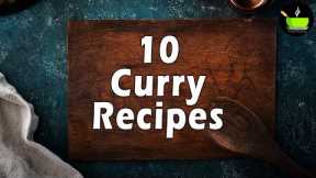 10 Best Curry Recipes | Top 10 Curry Recipes | Veg Curry Recipes | Indian Curry Recipes | Veg Curry