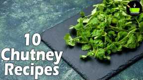 10 Best Chutney Recipes For Idli Dosa|  Easy Chutney Recipes | South Indian Chutney Recipes| Chutney