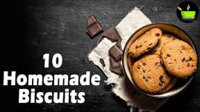 Top 10 Indian Homemade Biscuit Recipes | Easy Homemade Biscuits | Basic Biscuits | Easy Biscuits