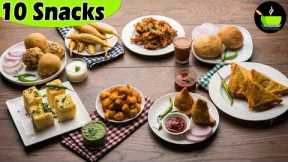 10 Quick Snack Recipes | Indian Snacks Recipes | Quick & Easy Snacks Recipes | Evening Snacks Recipe