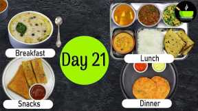 One-Day Meal Plan | Breakfast Lunch And Dinner Plan | Healthy Indian Meal Plan Day - 21| Easy Recipe
