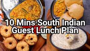 10 Mins South Indian Guest Lunch Plan - Rice, Vada, Poori, Kheer | 4 Thali Recipes in 10 Mins Each
