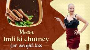 Meethi imli recipe for weight loss | Sweet tamarind chutney | Indian recipes with Sumeet | Feedfit