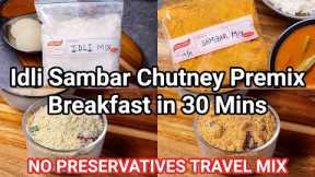 Instant South Indian Breakfast Travel Combo Premix Recipes | Premix for Idli, Sambar & 2 Chutney