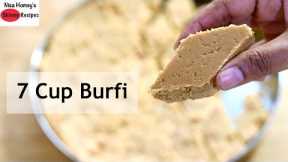 7 Cup Burfi Recipe - How To Make 7 Cup Cake Recipe - Weight Loss - Diwali Sweets | Skinny Recipes