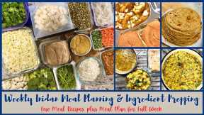 Weekly Indian Meal Planning & Ingredient Prep with couple meals & recipes Plus Full Week's Meal Plan