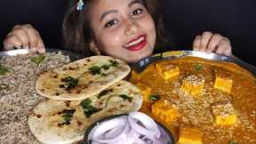 Eating Paneer lababdar, Tawa naan, Jeera rice🤤😋 ll Indian food ll mukbang+asmr