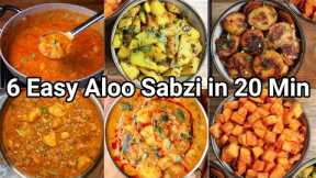 6 Easy Aloo Sabzi Recipes in 20 Mins - Easy & Simple Potato Curries | Simple Potato Recipes Indian
