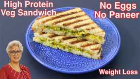 High Protein Veg Sandwich Recipe - Healthy Sandwich For Weight Loss - Sattu Sandwich Recipe