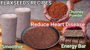 Worlds New Wonder Food to Cure Heart Disease | Flax seed for Heart Health, Weight Loss & Hair Growth