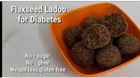 Protein flaxseed/Alsi Ladoo for Diabetes/hair growth/weight loss/sugar free -Kids healthy snacks