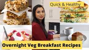 Vegetarian Breakfast recipes Indian for Weight loss | Overnight Breakfast recipe Indian