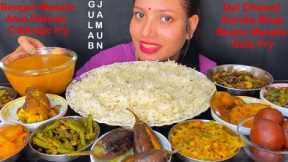 Eating Bengali Dal Chawal, Karela Bhaji, Bengan Masala, Pakode, Cabbage Fry, Beans Masala, Gobi Fry