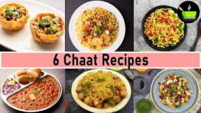 6 Easy Chaat Recipes | Street Food Recipes | Chaat | Indian Chaat Recipes | Winter Special Recipes