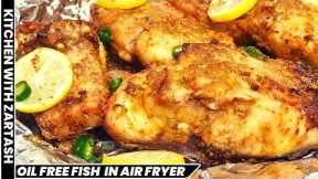 Oil free fish recipe spicy machli steam roast |Airfryed fish@kitchenwithzartash