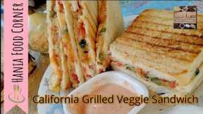 California Grilled Veggie Sandwich By Hania Food Corner | How To Make Vegetable Sandwich | Snacks