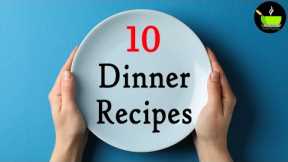 10 Minutes Dinner | Instant Dinner Recipes | Healthy Indian dinner recipes | Light Dinner Recipes