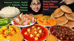 Eating Poori, Chole Masala, Kadhi Pakoda, Samosa Chaat, Paneer | Big Bites | Mukbang | Asmr Eating