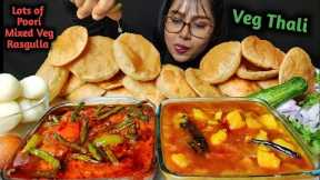 Eating Poori, Mixed Veg, Aloo ki sabji, Rasgulla | Veg thali | Big Bites | Asmr Eating | Mukbang