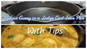 Indian recipes in Lodge 12 inch Cast Iron skillet | Usage tips | Egg+Potato Kurma