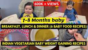 What my 7 Months Baby Eat in a Day~6 Indian Weight Gain Breakfast, Lunch & Dinner Recipes for baby