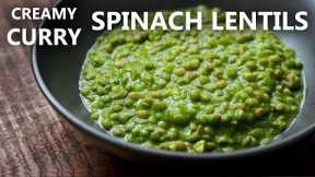 Creamy SPINACH LENTIL Curry Recipe for Vegetarian and Vegan Diet | Indian Style Spinach and Lentils