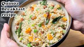 Quinoa breakfast Recipe l Quinoa upma | High protein Breakfast | Weight Loss recipe