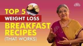 The 5 Weight Loss Breakfast Recipes: A Comprehensive Guide | High Protein BREAKFAST RECIPES