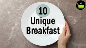 10 Best Indian Breakfast Recipes | 10 Breakfast Recipes From Across India | Unique Breakfast Recipes