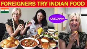 Foreigners try Indian Food | Foreigners trying PANIPURI \PAVBHAJI  Indian Food reaction #indianfood
