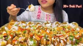Eating 30+ Dahi Puri | Dahipuri Challenge |Famous Indian Street Food | ASMR Eating | MUKBANG |