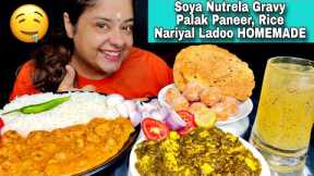EATING NUTRELA SOYA GRAVY, PALAK PANEER, RICE, NARIYAL LADOO, MANGO JUICE | Indian Veg Food Mukbang