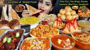 Eating Spicy Pani Puri,Samosa,Maggi,Pav Bhaji,Veg Sandwich | Indian Street Food ASMR Eating Mukbang