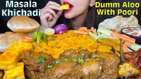 EATING Masala Khichadi | Spicy Dum Aloo with Poori | INDIAN FOOD EATING VIDEO | ASMR | MUKBANG