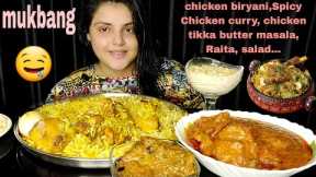 Eating Kolkata Style Chicken Dum Biriyani,Spicy chicken curry,chicken Tikka Butter Masala,Mukbang 🤤