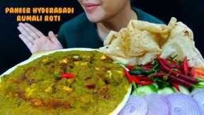 ASMR:Eating Paneer Hyderabadi, Rumali Roti | Paneer Hyderabadi Gravy |Indian Food Eating Show
