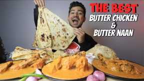 Butter Chicken with Butter Naan MUKBANG | Goila Butter Chicken vs Black Pepper vs Punjab Restaurant