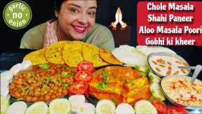 EATING CHOLE, SHAHI PANEER, ALOO MASALA POORI, GOBHI KI KHEER | No Onion Garlic Veg Mukbang