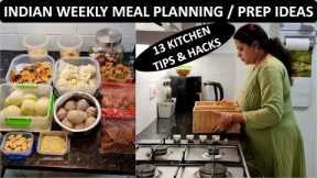 Indian Weekly Meal Planning & Preps | 13 Time & Money Saving Tips & Hacks | Kitchen Hacks & Tips