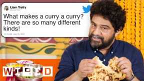Master Chef Answers Indian Food & Curry Questions From Twitter | Tech Support | WIRED