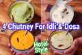 Multipurpose Chutney Recipes for Idli 