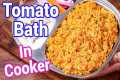 South Indian Famous Tomato Pulao Bath 